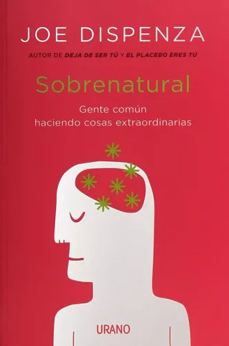 Sobrenatural " by Joe Dispenza – Spanish Paperback